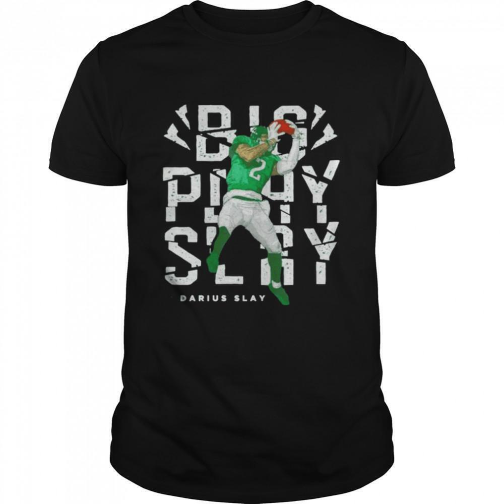 Darius Slay Philadelphia Eagles Big Play Slay Tshirt